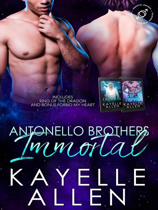 Title details for Antonello Brothers: Immortal Complete Set by Kayelle Allen - Available